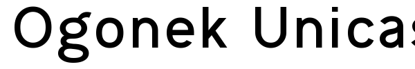 Ogonek Unicase font preview